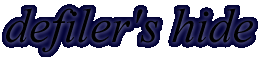 defiler's hide